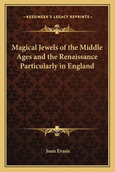 Paperback Magical Jewels of the Middle Ages and the Renaissance Particularly in England Book