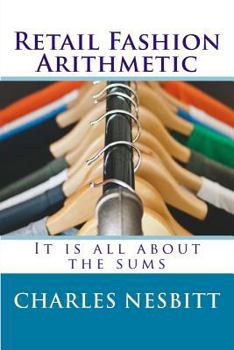 Paperback Retail Fashion Arithmetic: It is all about the sums Book