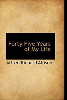 Paperback Forty Five Years of My Life Book