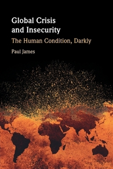 Paperback Global Crisis and Insecurity Book