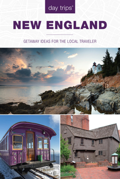 Paperback Day Trips(r) New England: Getaway Ideas for the Local Traveler Book