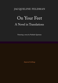 Paperback On Your Feet: A Novel in Translations Book