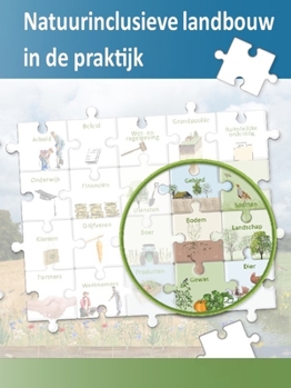 Hardcover Natuurinclusieve Landbouw in de Praktijk [Dutch] Book
