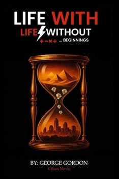 Paperback Life with Life without ... Beginnings Book