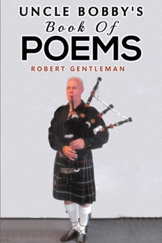 Paperback Uncle Bobby's Book Of Poems Book