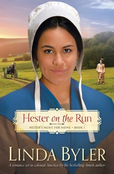 Hester on the Run - Book #1 of the Hester’s Hunt for Home
