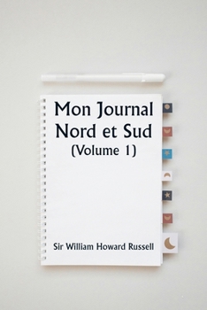 Paperback Mon Journal Nord et Sud (Volume 1) [French] Book
