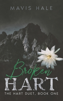 Paperback Broken Hart: The Hart Duet Book One Book