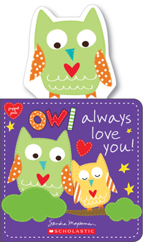Board book Owl Always Love You! Book