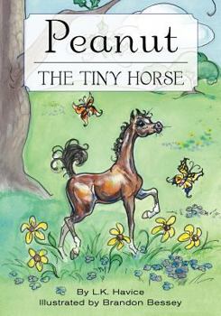 Paperback Peanut THE TINY HORSE Book