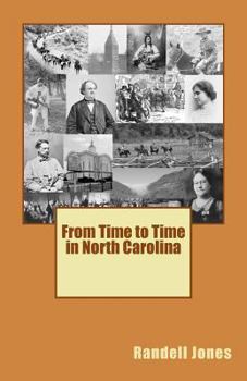 Paperback From Time to Time in North Carolina Book