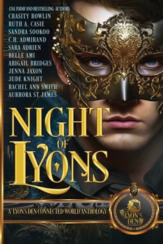 Night of Lyons: A Lyon's Den Connected World Anthology - Book  of the Lyon's Den Connected World