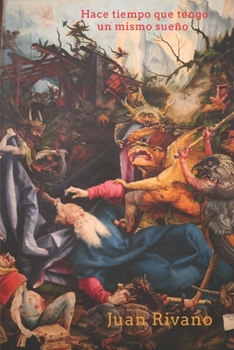 Paperback Hace tiempo que tengo un mismo sueño [Spanish] Book