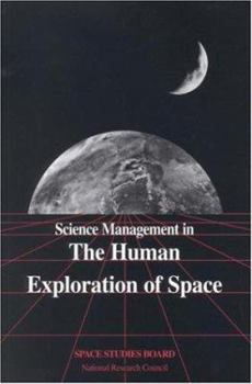 Paperback Science Management in the Human Exploration of Space Book