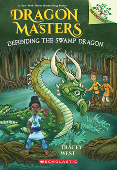 Paperback Defending the Swamp Dragon: A Branches Book (Dragon Masters #31) Book