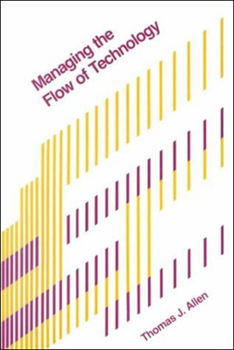 Paperback Managing the Flow of Technology Book