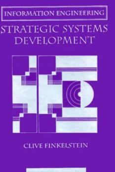 Hardcover Information Engineering: Strategic Systems Development Book