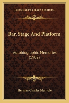 Paperback Bar, Stage And Platform: Autobiographic Memories (1902) Book