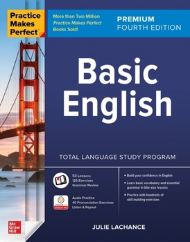 Paperback Practice Makes Perfect: Basic English, Premium Fourth Edition Book