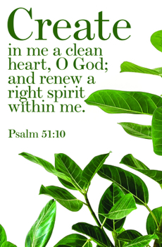 Paperback General Worship Bulletin: A Clean Heart (Package of 100): Psalm 51:10 (Kjv) Book