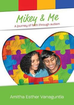 Paperback Mikey & Me: A journey of faith through autism Book