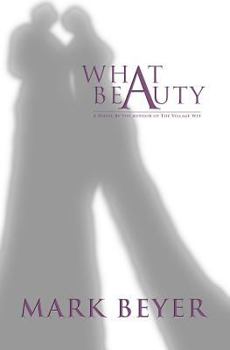 Paperback What Beauty Book