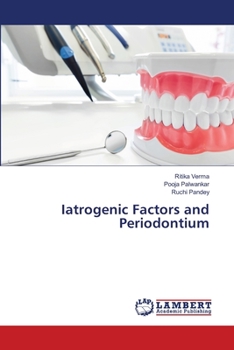 Paperback Iatrogenic Factors and Periodontium Book