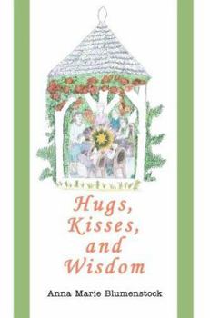 Paperback Hugs, Kisses, and Wisdom Book