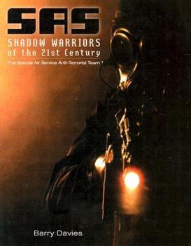 SAS Shadow Warriors of the 21st Century