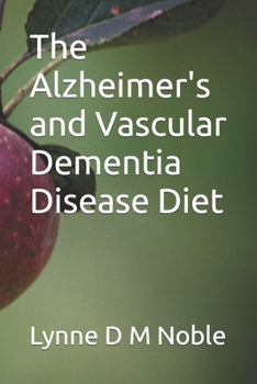 Paperback The Alzheimer's and Vascular Dementia Disease Diet Book