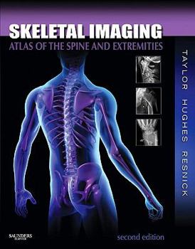 Hardcover Skeletal Imaging: Atlas of the Spine and Extremities Book