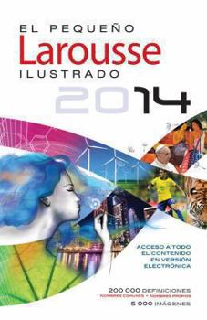 Hardcover El Pequeno Larousse Ilustrado 2014 [Spanish] Book