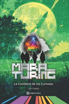 Paperback Mara Turing: La Condena de los Curiosos - (Episodio #6) [Spanish] Book