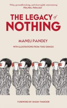 Paperback The Legacy of Nothing Book