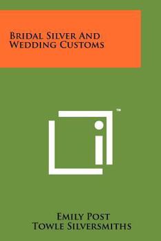 Paperback Bridal Silver and Wedding Customs Book