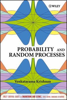 Probability and Random Processes (Wiley Survival Guides in Engineering and Science)