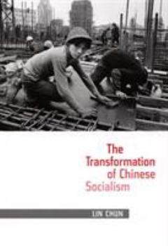 Paperback The Transformation of Chinese Socialism Book