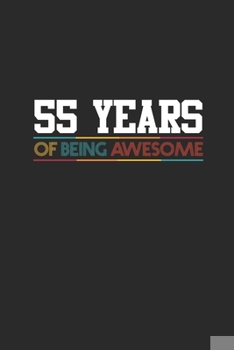 Paperback 55 Years Of Being Awesome: Graph Paper Journal (6" X 9" - 120 Pages/ 5 Squares per inch) - Awesome Birthday Gift Idea for Boys and Girls Book