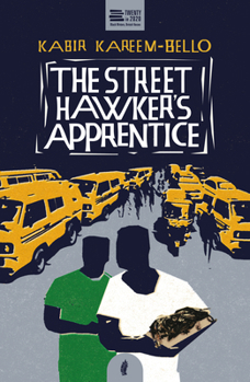 The Street Hawker's Apprentice - Book  of the Twenty in 2020