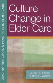 Paperback Culture Change in Elder Care Book