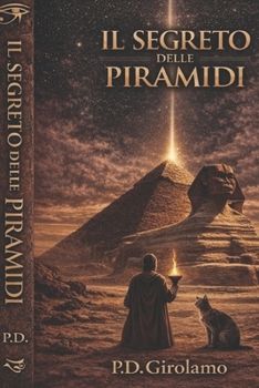 Paperback Il Segreto Delle Piramidi [Italian] Book
