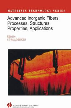 Hardcover Advanced Inorganic Fibers: Processes -- Structure -- Properties -- Applications Book