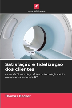 Paperback Satisfação e fidelização dos clientes [Portuguese] Book