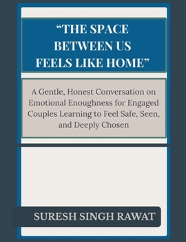 Paperback The Space Between Us Feels Like Home Book