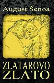 Paperback Zlatarovo Zlato [Croatian] Book