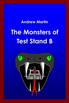 Paperback The Monsters of test Stand B Book