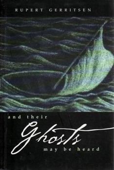 Paperback And Their Ghosts May Be Heard Book