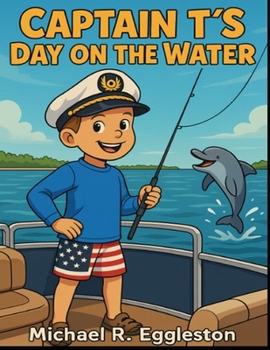 Paperback Captain t's Day on the Water Book