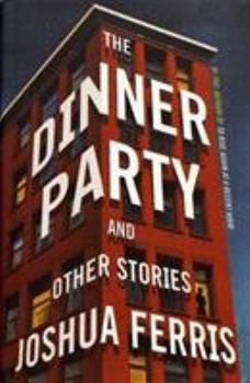 Hardcover The Dinner Party: Stories Book