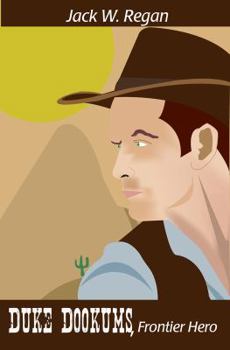 Paperback Duke Dookums, Frontier Hero Book